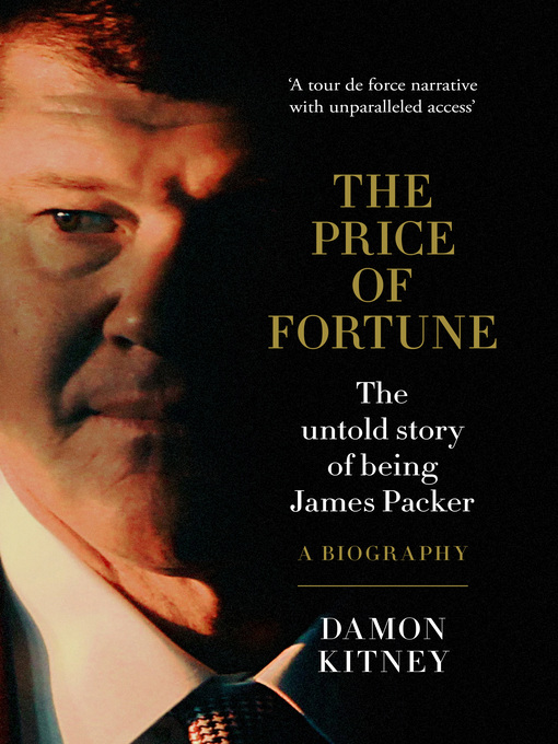 Title details for The Price of Fortune by Damon Kitney - Available